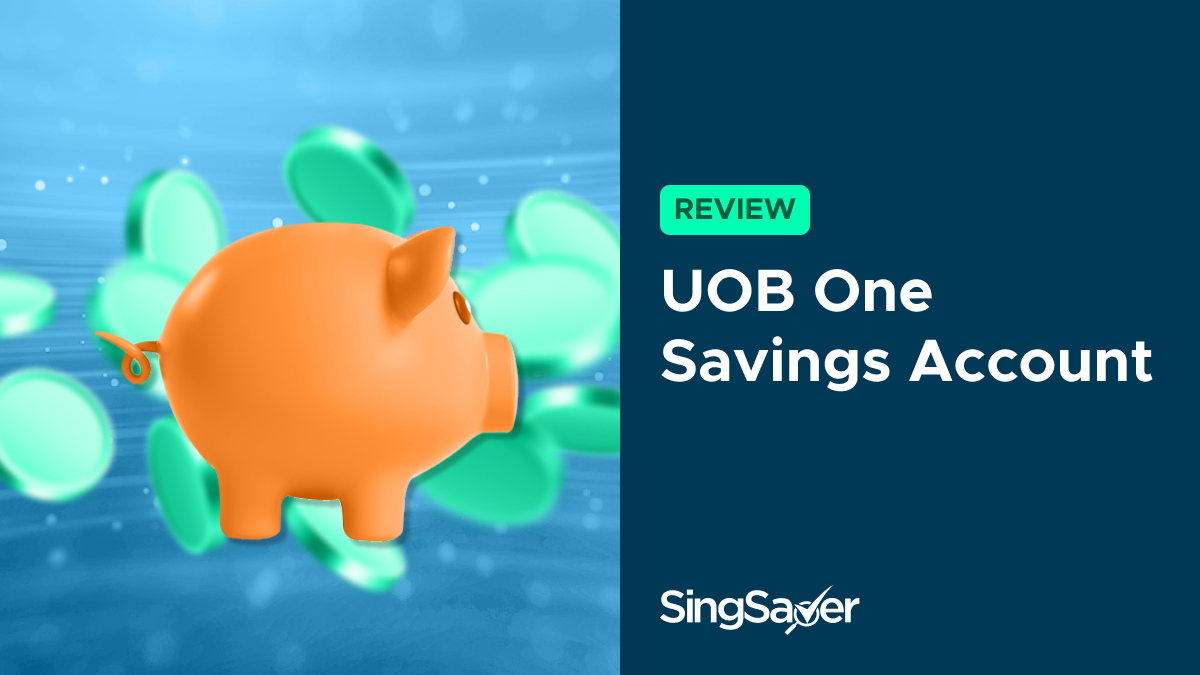 UOB One Savings Account Review 2024: Up To 6% Interest Per Year